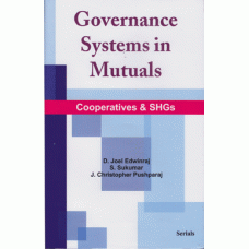 Governance Systems in Mutuals : Cooperatives & SHGs